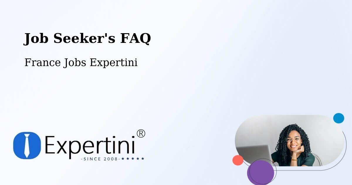 Job Seeker FAQ – Nîmes - France Jobs Expertini